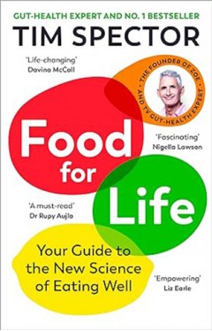 Food for Life - Your Guide to Eating Well